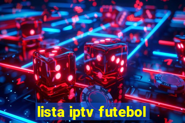 lista iptv futebol